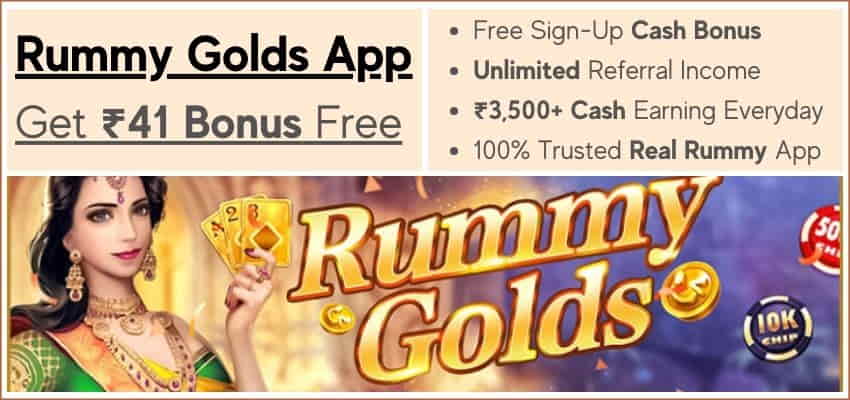 rummy golds app | rummy gold apk download | how to earn from RummyGolds